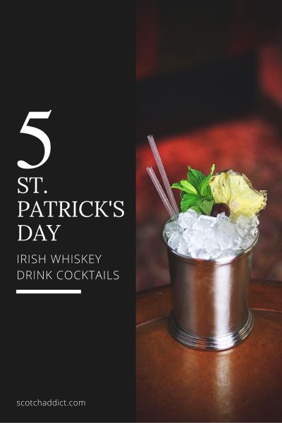 St. Patrick's Day is a day of jubilation and celebration, here are five tasty cocktails made with Irish Whiskey and inspired by the celebration!
